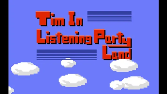 Tim In Listening Party Land screenshot 0