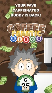 Coffee Fanatic Blackout Bingo screenshot 0