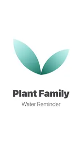 Plant Family - Water Reminder screenshot 0