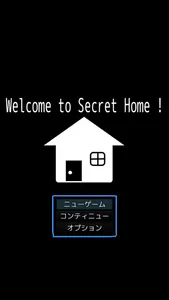 Welcome to Secret Home ! screenshot 0