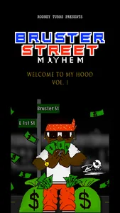 Bruster Street Mayhem screenshot 0