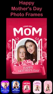 Mother's Day Photo Frames Edit screenshot 1