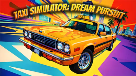 Taxi Simulator: Dream Pursuit screenshot 0