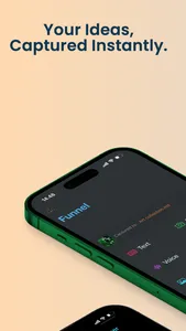 Funnel - Quick Capture screenshot 0
