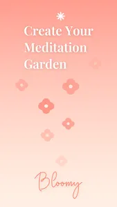 Bloomy: Your Inner Garden screenshot 0