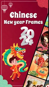 Chinese New year Frames 2024 screenshot 0