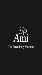 Ami - The Serendipity Machine screenshot 0