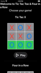 Tic Tac Toe & Four in a Row screenshot 0
