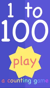 1 to 100 - Help your kids learn to count to 100, one number at a time! screenshot 4