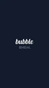 bubble for BHEnt. screenshot 0