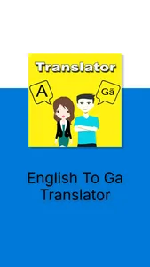 English To Ga Translator screenshot 3
