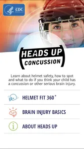 CDC HEADS UP Concussion and Helmet Safety screenshot 0